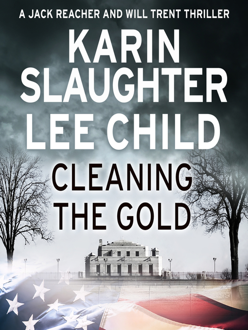 Title details for Cleaning the Gold by Karin Slaughter - Available